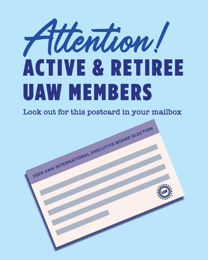 International UAW Elections Are NEXT!